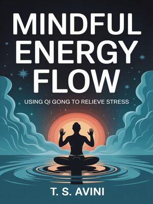 cover image of Mindful Energy Flow